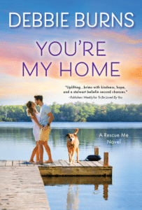 Cover of Debbie Burns latest book You're My Home.